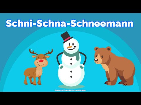 Schni Schna Schneemann ⛄ Kleiner Schneemann reist um die Welt 🌍Kinderlieder