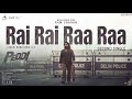 RAI RAI RAA RAA 2ndSingle Peddi Ram Charan Janhvi Buchi Babu Sana AR Rahman Chandra Bose