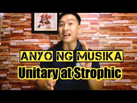 Grade 5 Musika | Unitary at Strophic |  Anyo ng Musika | 3rd Grading
