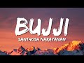Jagame Thandhiram Bujji Lyrics Dhanush Santhosh Narayanan Karthik Subbaraj Anirudh R