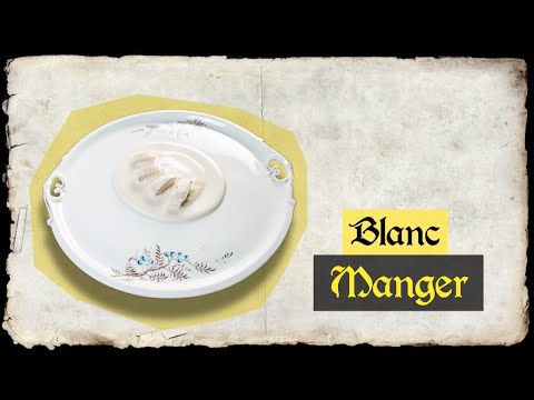 Mittelalter in der Küche - Blanc Manger