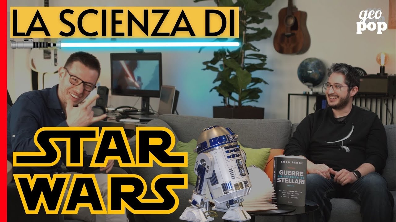 Star Wars Day, la scienza di Guerre Stellari con Luca Perri: Iperspazio, Tie Fighter e Spade Laser