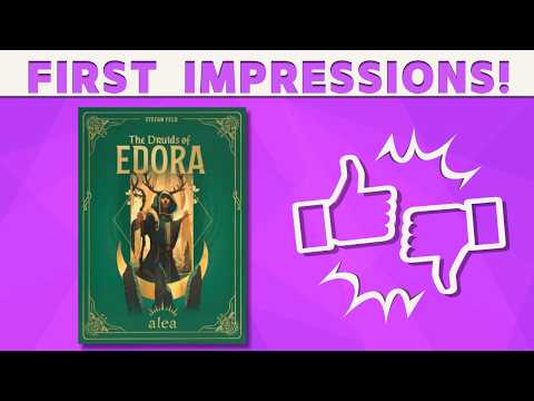 The Druids of Edora - First Impressions!