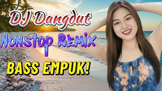 Download lagu DJ DANGDUT NONSTOP FULL ALBUM BASS EMPUK 😌 DJ DANGDUT SANUY NONSTOP - ENAK BUAT SANTAI mp3 Download lagu DJ DANGDUT NONSTOP FULL ALBUM BASS EMPUK 😌 DJ DANGDUT SANUY NONSTOP - ENAK BUAT SANTAI mp3