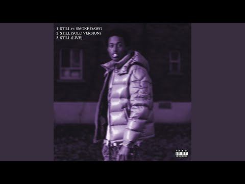 Still (feat. Smoke Dawg) (Extended Version)