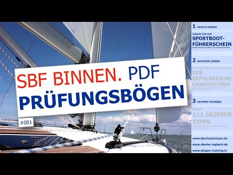 PDF-Prüfungsbögen: Sportbootführerschein Binnen. SBF-Binnen Prüfungsfragen