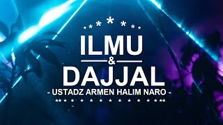 Download lagu ILMU & DAJJAL - Ustadz Armen Halim Naro Rahimahullah mp3 Download lagu ILMU & DAJJAL - Ustadz Armen Halim Naro Rahimahullah mp3