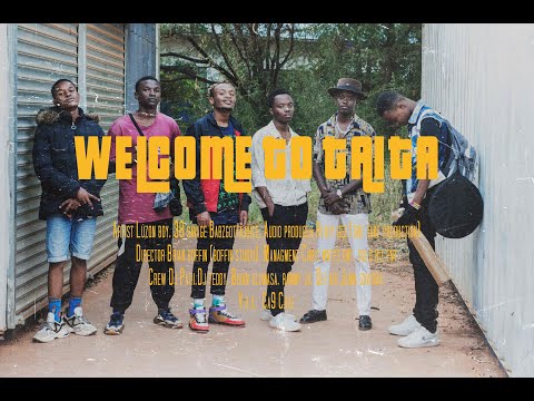 Luzon Boy - Welcome To Taita (Official Music Video) Ft @babzz2601 Ft @38savage27