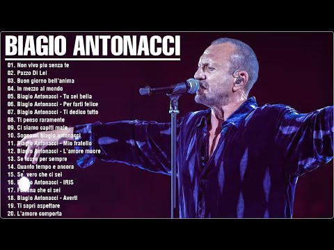 Le migliori canzoni di Biagio Antonacci - Biagio Antonacci concerto 2025 - Biagio Antonacci Mix 2025