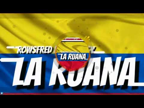 Rowsfred X Xenology - La Ruana (Oficial Remix)