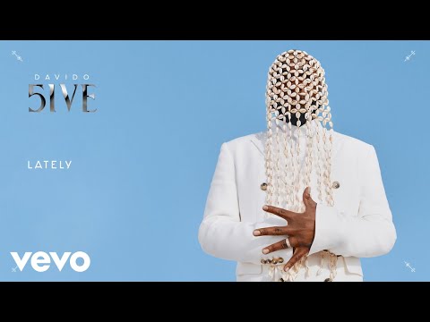 Davido - Lately on Spotify Charts