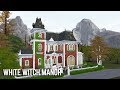 The Sims 4 Speed Build The White Witch Manor
