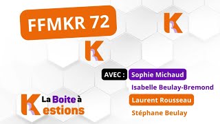 Boite à Kestions n°41: FFMKR 72