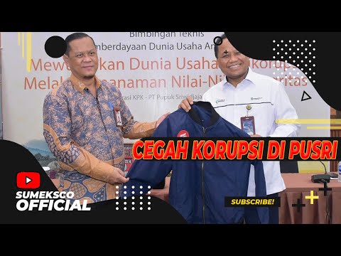 POIN INI RAWAN KORUPSI, PT PUSRI GANDENG KPK