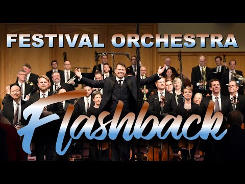Festival Orchestra Flashback