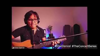 &quot;DAPIT HAPON&quot; by Ebe Dancel | The Concert Series | RX931