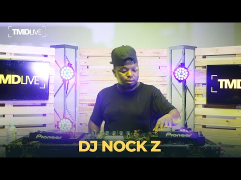 Dj Nock Z - Mix Live 2022 - [ TMD LIVE ]