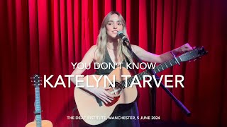Katelyn Tarver - You Don’t Know - Live 4k @ The Deaf Institute, Manchester, 5 June 2024