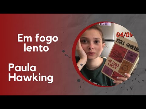 Reading Vlog #11: Em fogo lento - Paula Hawkins