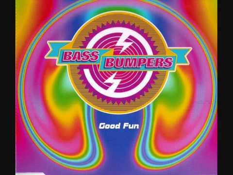 01. Bass Bumpers - Good Fun (7'' Radio Mix)