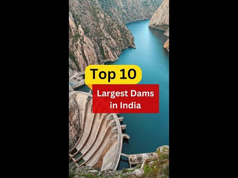 Top 10 Largest Dams in India || Top Tens