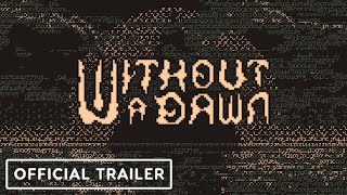 Without a Dawn Steam Key (PC) GLOBAL