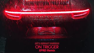 Download lagu BÖ & Serhat Durmus - On Trigger (XPRD Remix) mp3