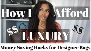 HOW I AFFORD LUXURY  |  Money Saving + Shopping Hacks for Designer Handbags  |  KWSHOPS