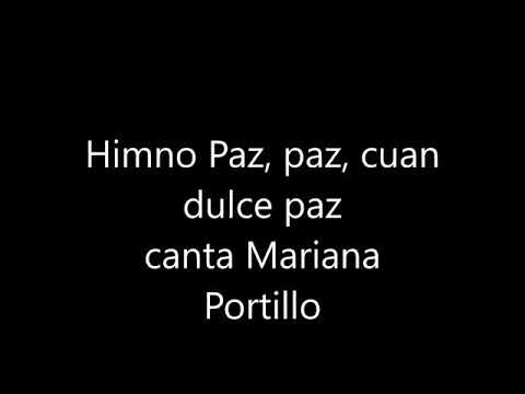 27 PAZ, PAZ, CUAN DULCE PAZ,/Mariana Portillo