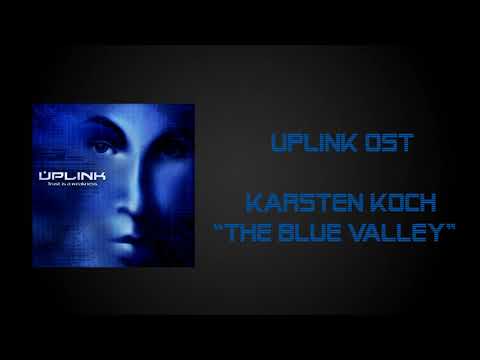 Uplink Soundtrack - The Blue Valley