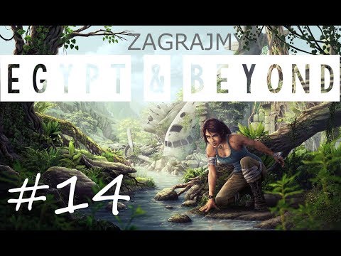 Zagrajmy w Egypt & Beyond TCA (TRLE) - #14 Hall of Fame [3/4]