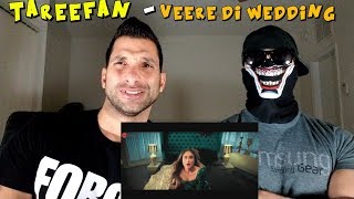 Tareefan | Veere Di Wedding | QARAN Ft. Badshah | Kareena Kapoor Khan [REACTION]