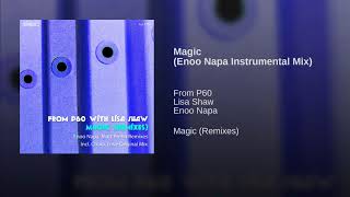 Magic (Enoo Napa Instrumental Mix)
