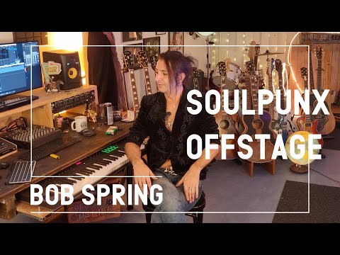 BOB SPRING I Soulpunx Offstage