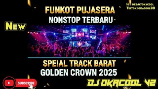 Download lagu FUNKOT PUJASERA NONSTOP TERBARU SPESIAL LAGU BARAT NOSTALGIA GOLDEN CROWN 2025 - DJ OKACOOL V2 mp3 Download lagu FUNKOT PUJASERA NONSTOP TERBARU SPESIAL LAGU BARAT NOSTALGIA GOLDEN CROWN 2025 - DJ OKACOOL V2 mp3