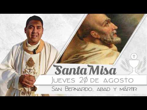Santa Misa de Hoy Jueves 20 Agosto 2026 ✝️ San Bernardo de Claraval ⛪️ #padretoño #fé