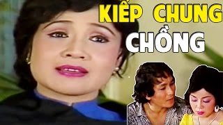 CẢI LƯƠNG VIỆT | Lệ Thủy Diệp Lang - Kiếp Chung Chồng Tập 1 | Cải Lương Xã Hội