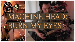 Machine Head: Burn My Eyes album guitar riffs
