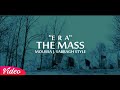 Era - The Mass (Moussa J. Sabbagh Style) Trap Mix
