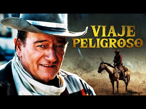Viaje Peligroso | Pelicula Completa De Lejano Oeste En Espanol Latino