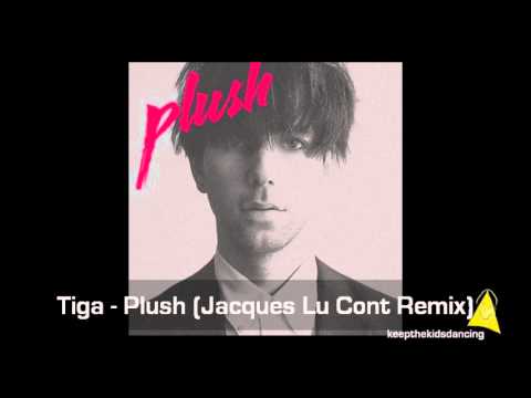Tiga - Plush (Jacques Lu Cont Remix).