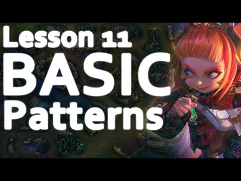 Lesson 11 | The basics of pattern recognition | Chovy VOD Annie