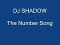 Dj shadow - The Number Song 