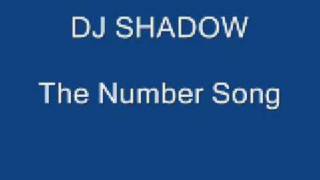 Dj shadow - The Number Song