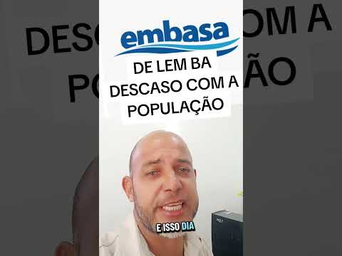 EMBASA DE LEM BA DESCASO COM A POPULAÇÃO #EMBASA #luiseduardomagalhaes #população #brasil #bahiq