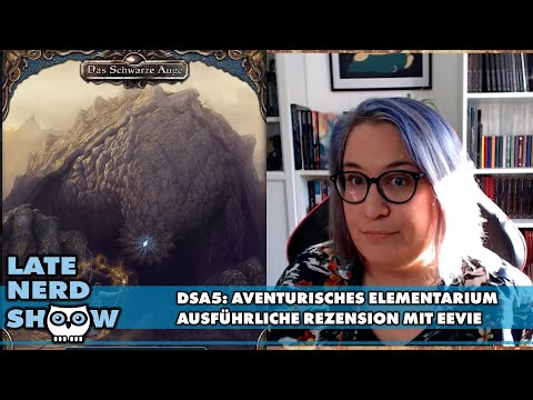 DSA5: Aventurisches Elementarium - ausführliche Review mit Eevie Demirtel