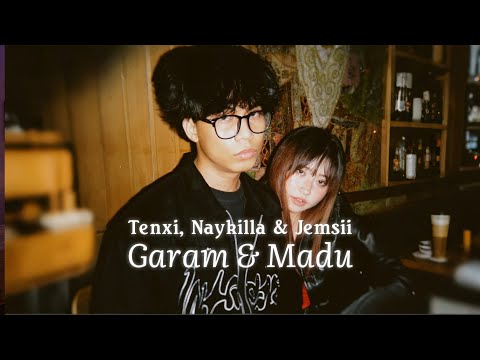 Tenxi, Naykilla & Jemsii - Garam & Madu Slowed and Reverb