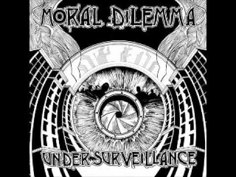 Moral Dilemma - Under Surveillance          (FULL ALBUM)