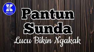 Download lagu Pantun Sunda Lucu Bikin Ngakak mp3