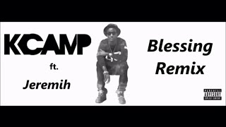 K Camp ft Jeremih - Blessing Remix [Lyrics]